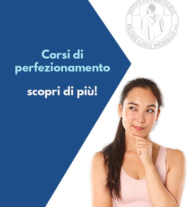 Ragazza che sta pensando di iniziare un corso di perfezionamento con Istituto Paritario Padre Luigi Monaco